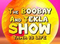 The Boobay and Tekla Show May 19 2024